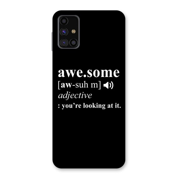 Awesome Looking at it Back Case for Galaxy M31s