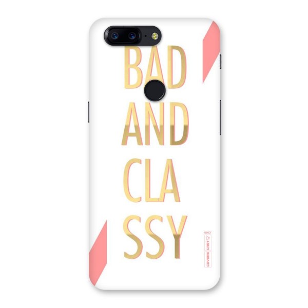 Bad And Classy Back Case for OnePlus 5T