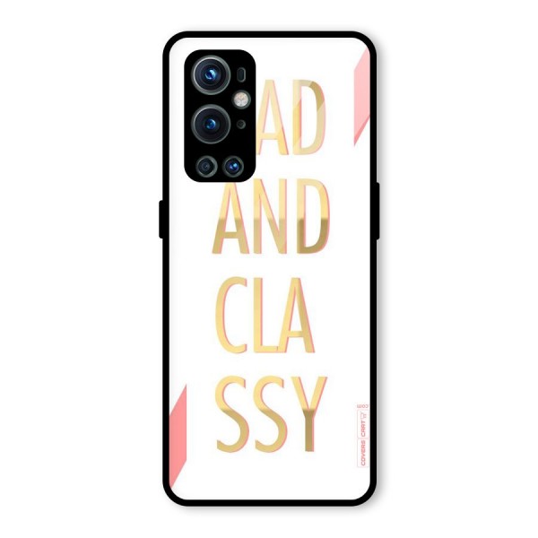 Bad And Classy Glass Back Case for OnePlus 9 Pro