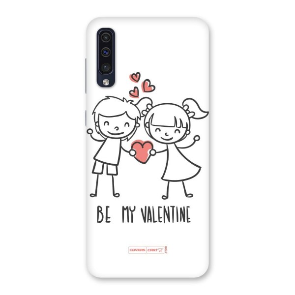 Be My Valentine Back Case for Galaxy A50