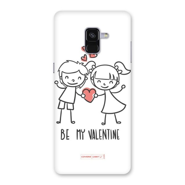 Be My Valentine Back Case for Galaxy A8 Plus