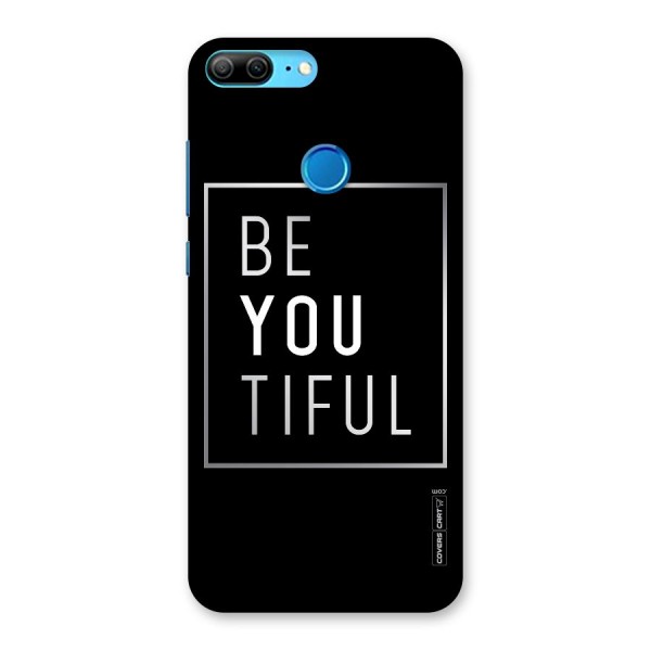 Be You Beautiful Back Case for Honor 9 Lite