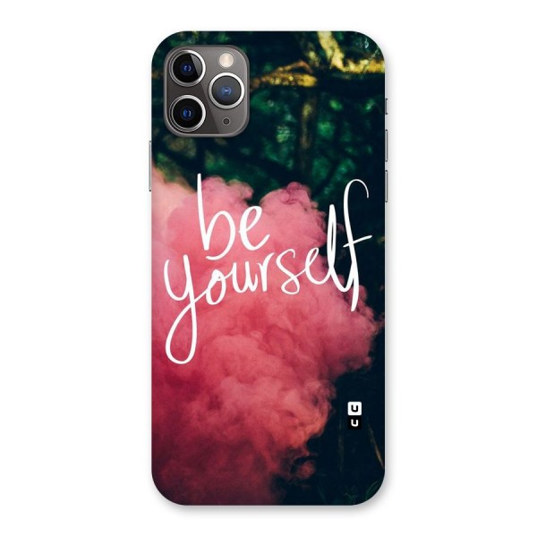 Be Yourself Greens Back Case for iPhone 11 Pro Max