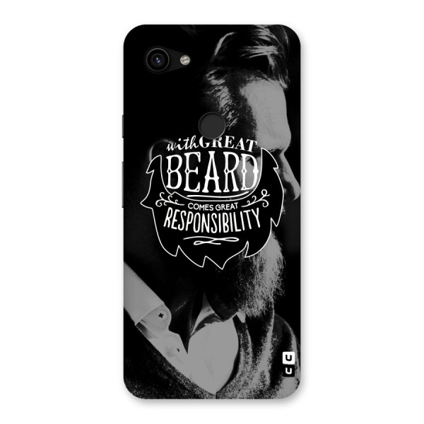 Beard Responsibility Quote Back Case for Google Pixel 3a XL