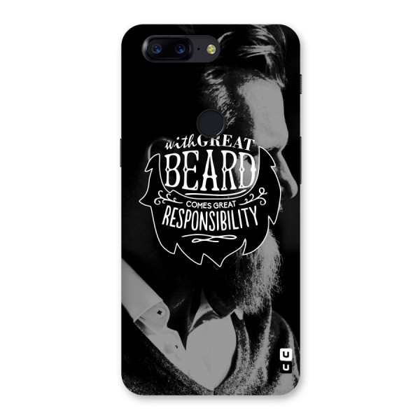 Beard Responsibility Quote Back Case for OnePlus 5T