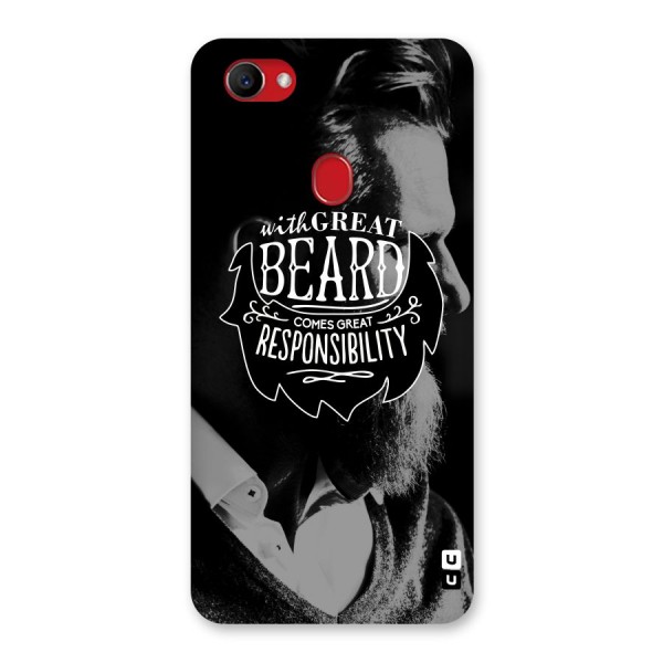 Beard Responsibility Quote Back Case for Oppo F7