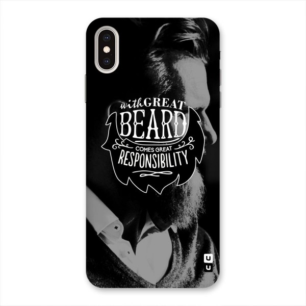Beard Responsibility Quote Back Case for iPhone XS Max