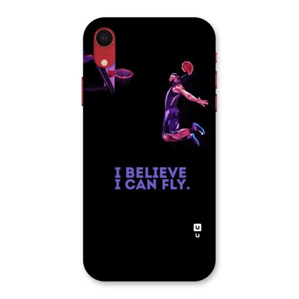 Believe And Fly Back Case for iPhone XR