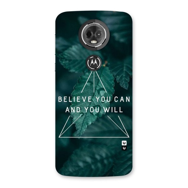 Believe You Can Motivation Back Case for Moto E5 Plus