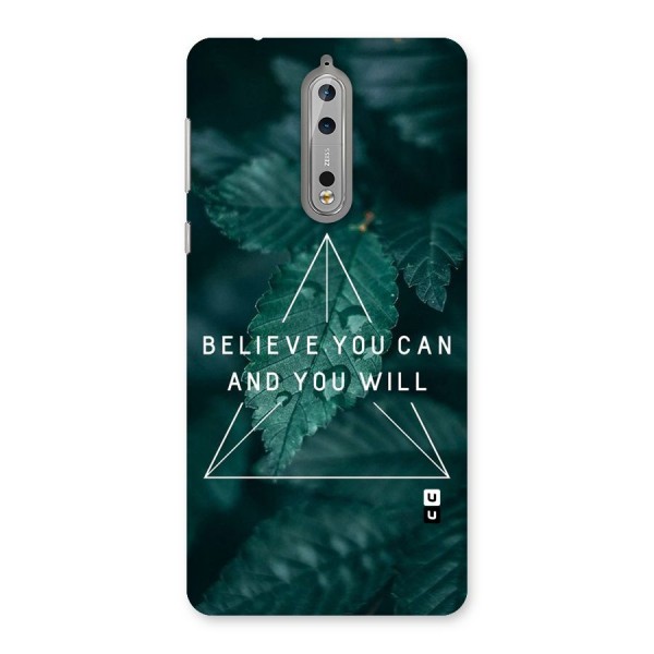 Believe You Can Motivation Back Case for Nokia 8