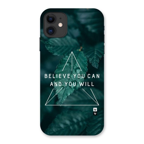 Believe You Can Motivation Back Case for iPhone 11