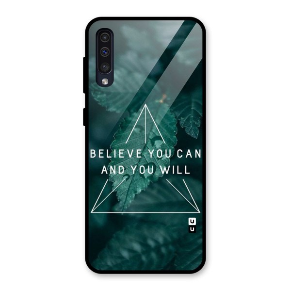 Believe You Can Motivation Glass Back Case for Galaxy A50s