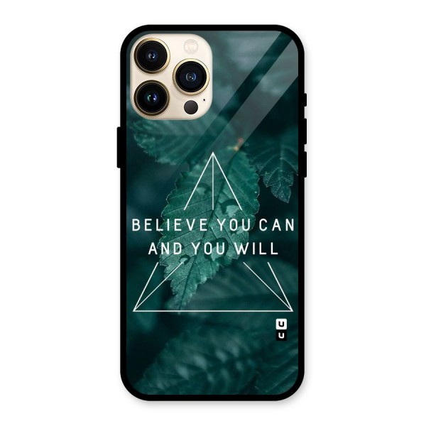 Believe You Can Motivation Glass Back Case for iPhone 13 Pro Max