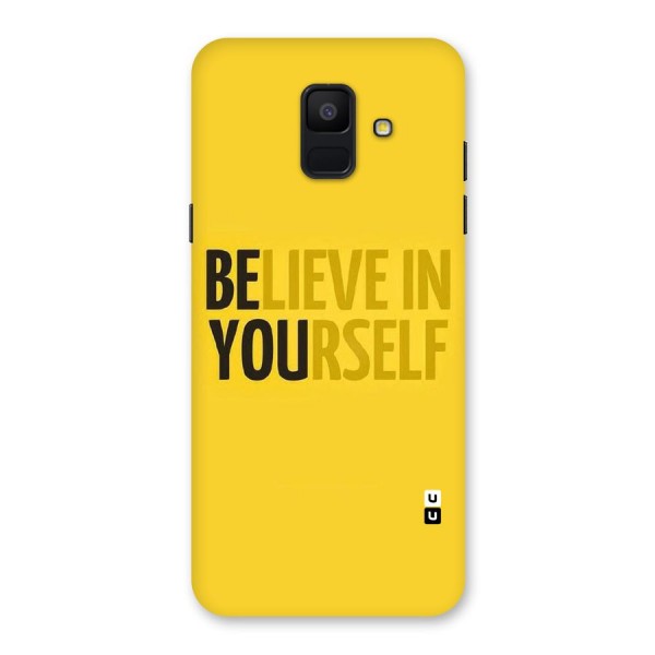 Believe Yourself Yellow Back Case for Galaxy A6 (2018)