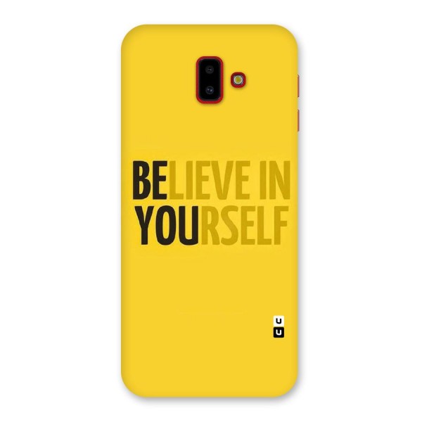 Believe Yourself Yellow Back Case for Galaxy J6 Plus