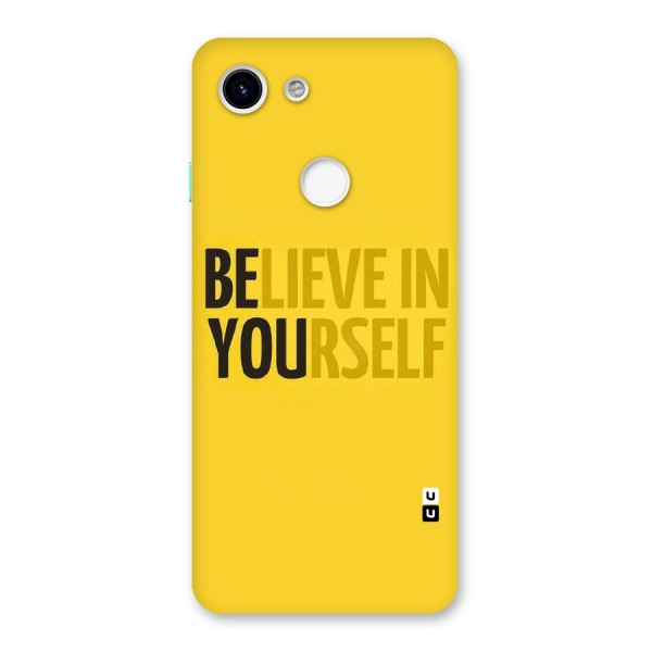 Believe Yourself Yellow Back Case for Google Pixel 3