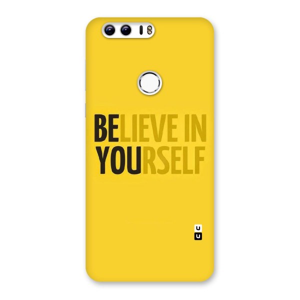 Believe Yourself Yellow Back Case for Honor 8