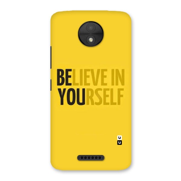 Believe Yourself Yellow Back Case for Moto C