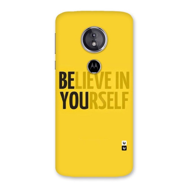Believe Yourself Yellow Back Case for Moto E5