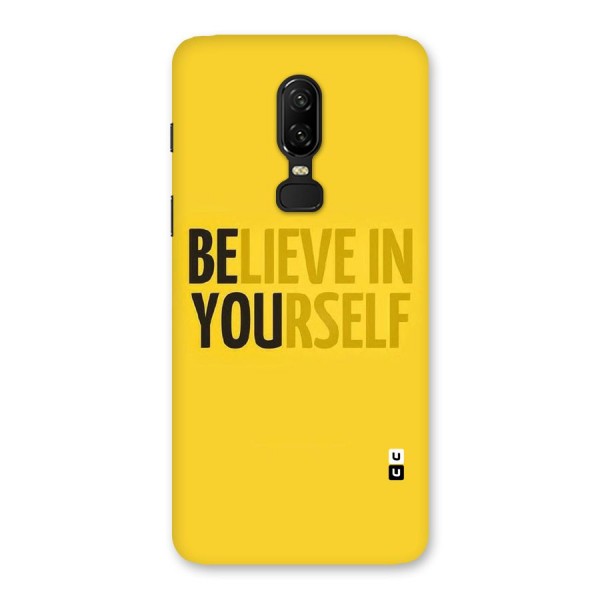 Believe Yourself Yellow Back Case for OnePlus 6