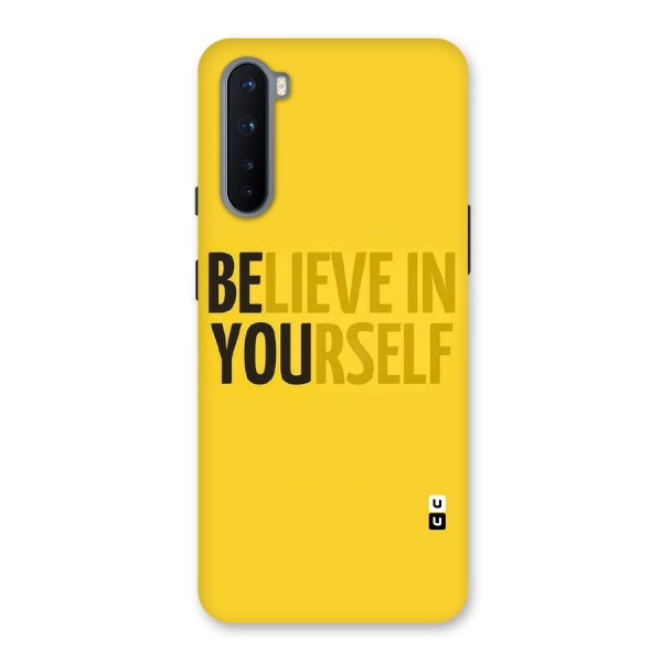 Believe Yourself Yellow Back Case for OnePlus Nord