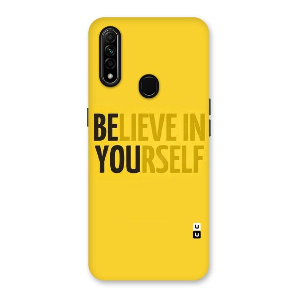 Believe Yourself Yellow Back Case for Oppo A31