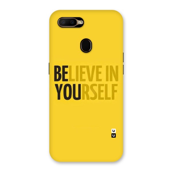 Believe Yourself Yellow Back Case for Oppo A5s