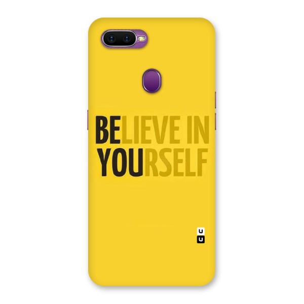 Believe Yourself Yellow Back Case for Oppo F9