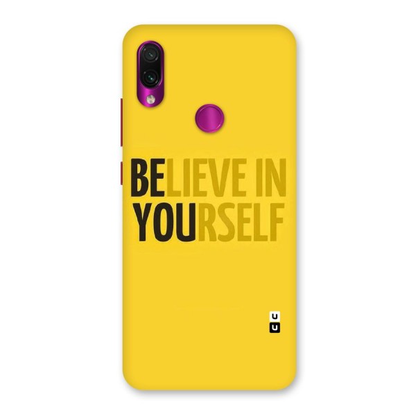 Believe Yourself Yellow Back Case for Redmi Note 7 Pro