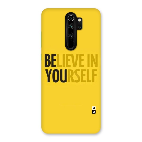 Believe Yourself Yellow Back Case for Redmi Note 8 Pro