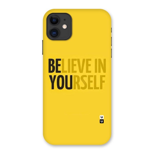 Believe Yourself Yellow Back Case for iPhone 11