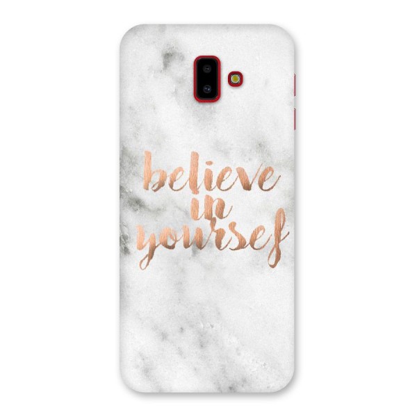 Believe in Yourself Back Case for Galaxy J6 Plus