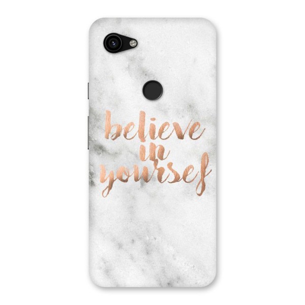 Believe in Yourself Back Case for Google Pixel 3a XL