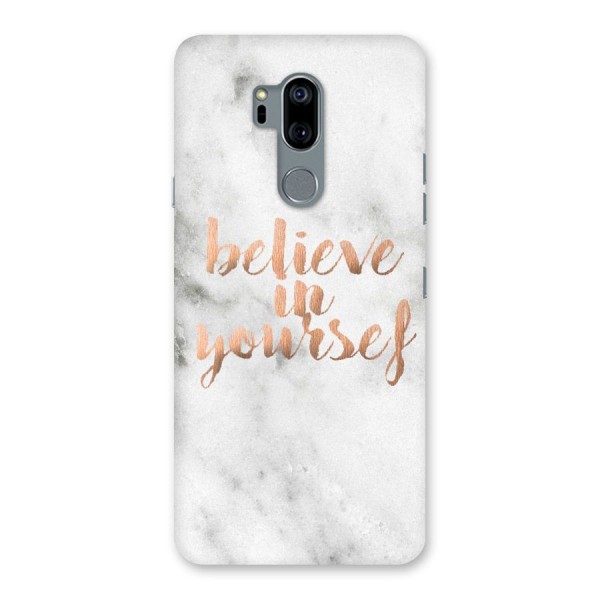 Believe in Yourself Back Case for LG G7