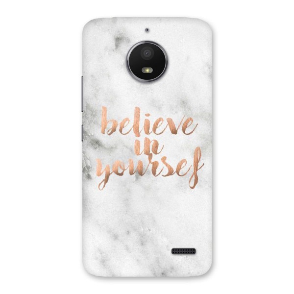 Believe in Yourself Back Case for Moto E4