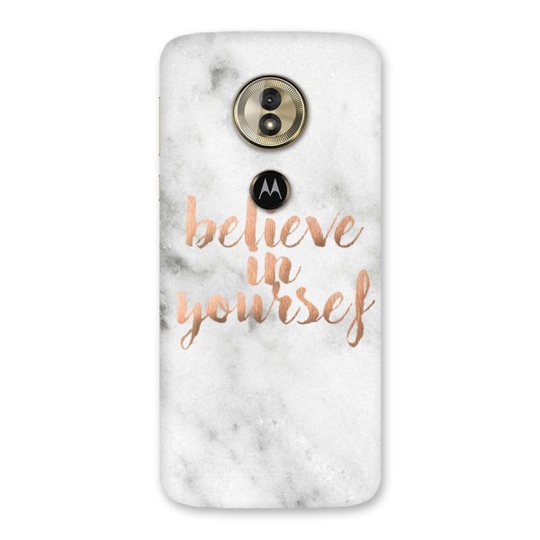 Believe in Yourself Back Case for Moto G6 Play