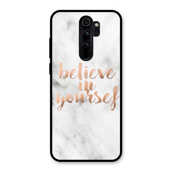 Believe in Yourself Glass Back Case for Redmi Note 8 Pro