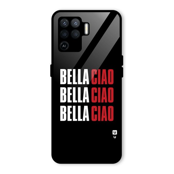 Bella Ciao Bella Ciao Bella Ciao Glass Back Case for Oppo F19 Pro