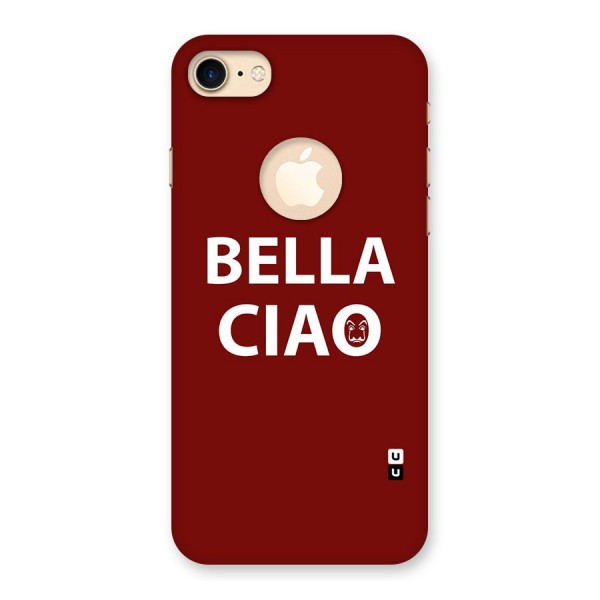 Bella Ciao Typography Art Back Case for iPhone 7 Logo Cut