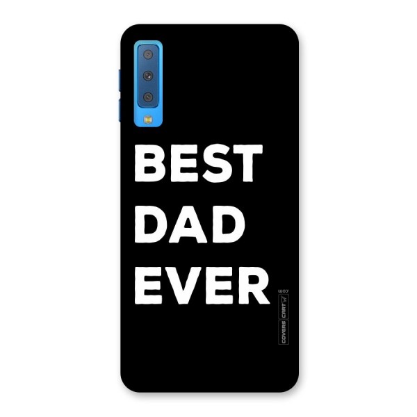 Best Dad Ever Back Case for Galaxy A7 (2018)