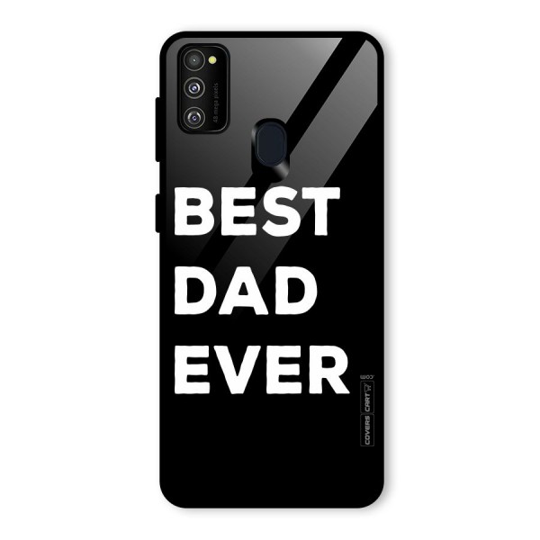 Best Dad Ever Glass Back Case for Galaxy M30s