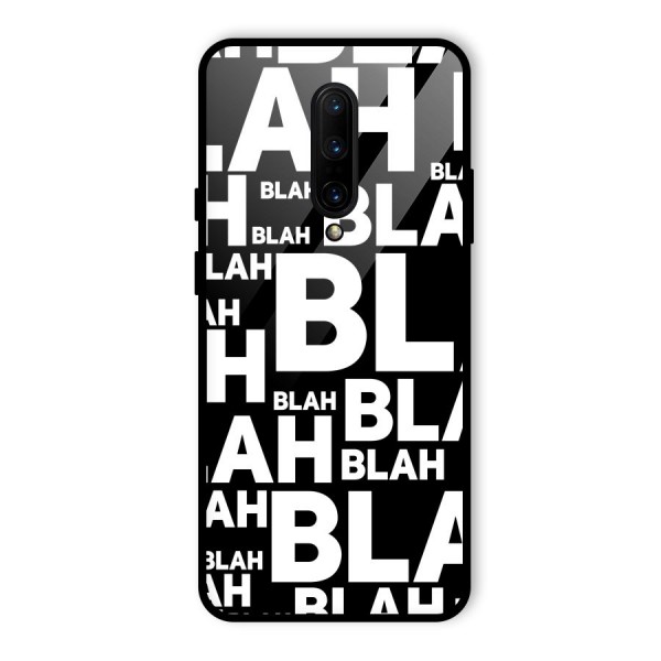 Blah Blah Pattern Glass Back Case for OnePlus 7 Pro