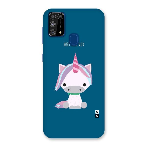 Born Wild Unicorn Back Case for Galaxy M31