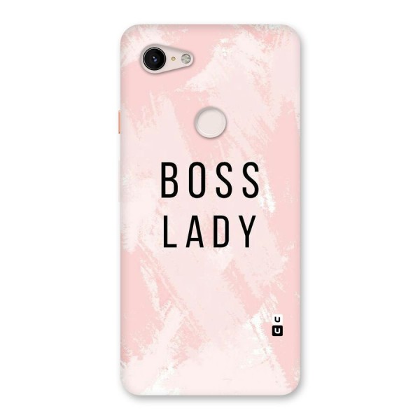 Boss Lady Pink Back Case for Google Pixel 3 XL