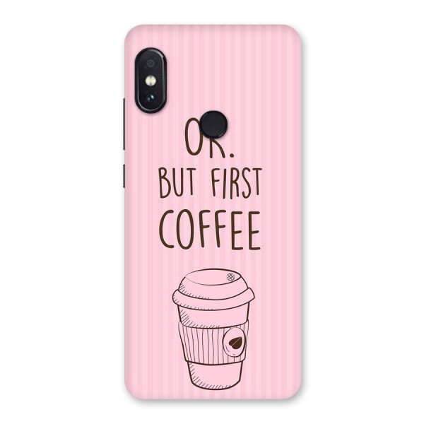 But First Coffee (Pink) Back Case for Redmi Note 5 Pro