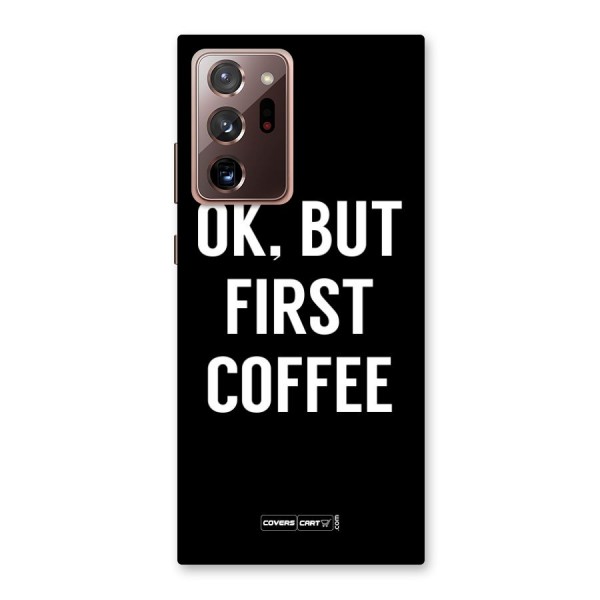 But First Coffee Back Case for Galaxy Note 20 Ultra