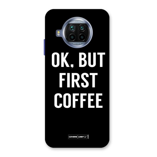 But First Coffee Back Case for Mi 10i