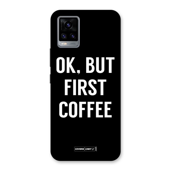 But First Coffee Back Case for Vivo V20