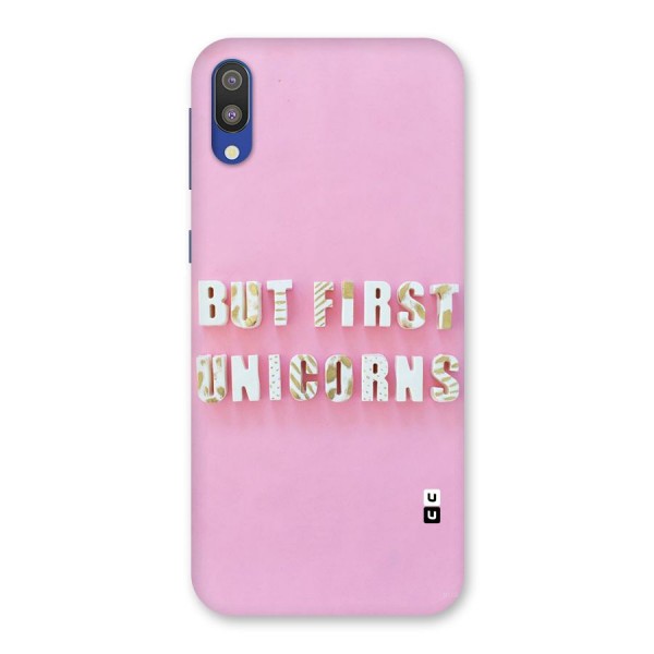 But First Unicorns Back Case for Galaxy M10