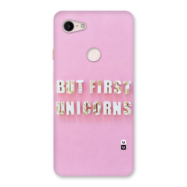 But First Unicorns Back Case for Google Pixel 3 XL